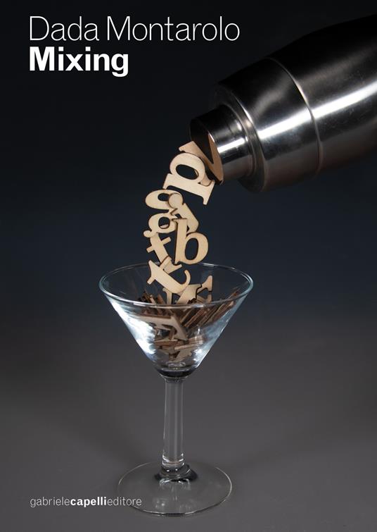Mixing - Dada Montarolo - ebook