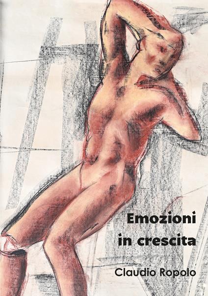 Emozioni in crescita - Claudio Ropolo - copertina