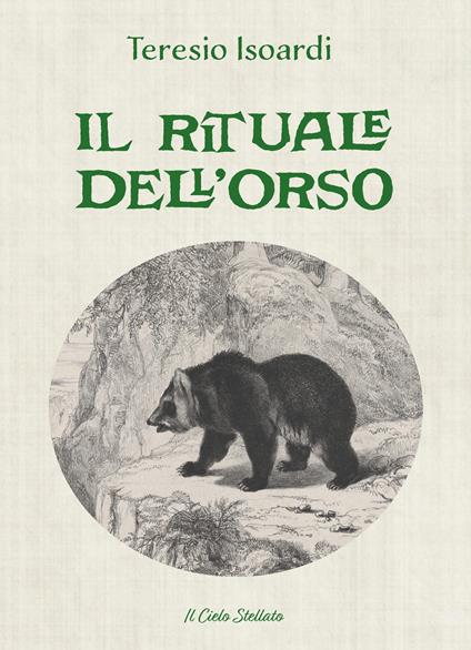 Il rituale dell'orso - Teresio Isoardi - copertina