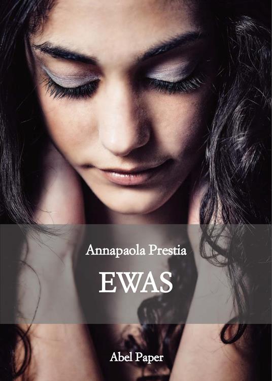 Ewas - Annapaola Prestia - copertina