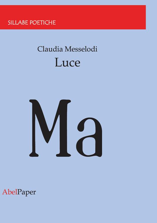 Luce - Claudia Messelodi - copertina