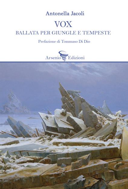 Vox. Ballata per giungle e tempeste - Antonella Jacoli - copertina