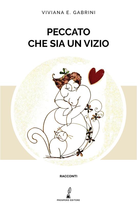 Peccato che sia un vizio - Viviana E. Gabrini - copertina
