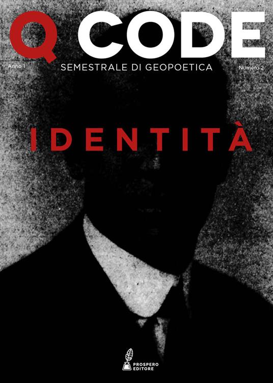 Q Code. Semestrale di geopoetica (2020). Vol. 2: Identità. - copertina