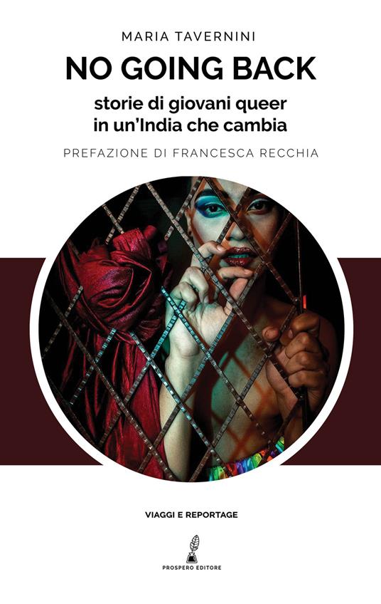 No going back. Storie di giovani queer in un'India che cambia - Maria Tavernini - copertina