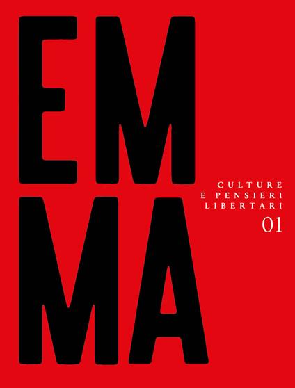 Emma. Culture e pensieri libertari. Vol. 1 - copertina