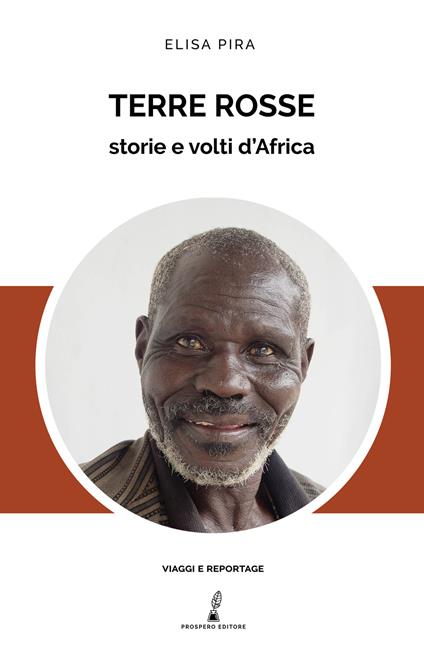 Terre rosse. Storie e volti d'Africa - Elisa Pira - copertina