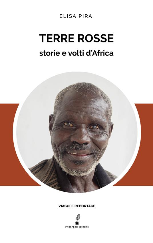 Terre rosse. Storie e volti d'Africa - Elisa Pira - copertina