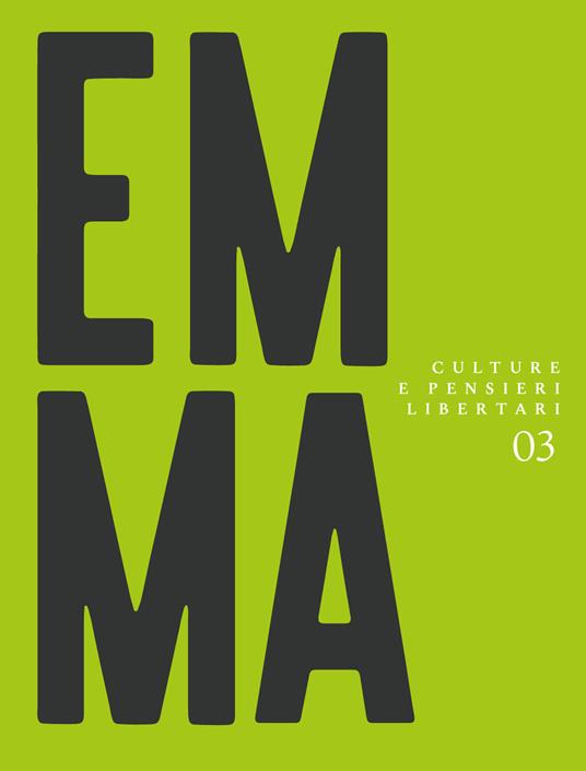 Emma. Culture e pensieri libertari. Vol. 3 - copertina