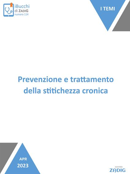 Prevenzione e trattamento della stitichezza cronica - Sofia Corradin - ebook