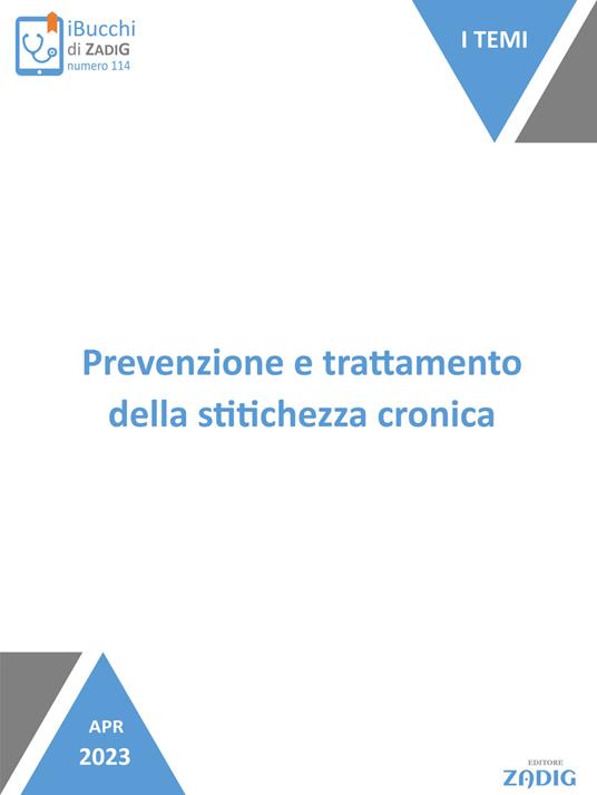 Prevenzione e trattamento della stitichezza cronica - Sofia Corradin - ebook