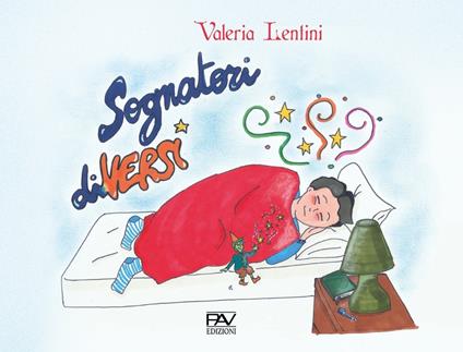 Sognatori diVersi. Ediz. a colori - Valeria Lentini - copertina
