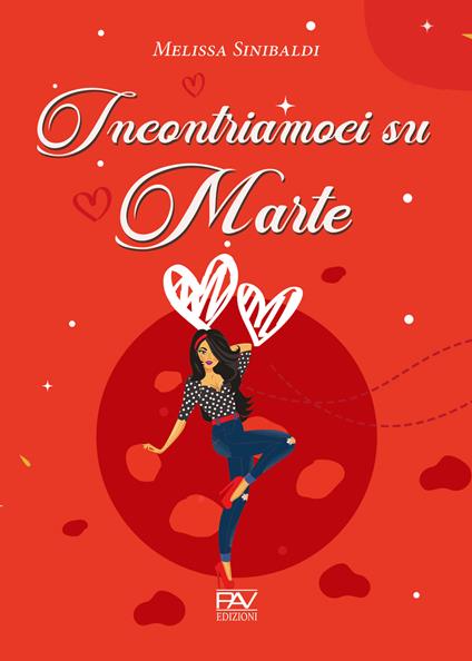 Incontriamoci su Marte - Melissa Sinibaldi - copertina