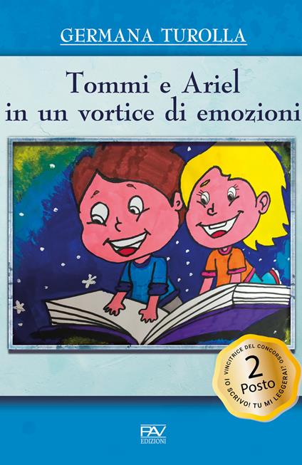 Tommi e Ariel in un vortice di emozioni - Germana Turolla - copertina