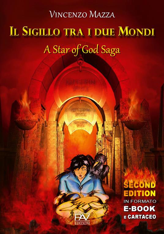 Il sigillo tra i due mondi. A star of God Saga - Vincenzo Mazza - copertina