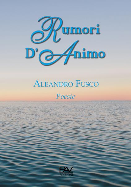 Rumori d'animo - Aleandro Fusco - copertina