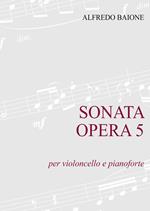 Sonata op. 5 per violoncello e pianoforte. Partitura