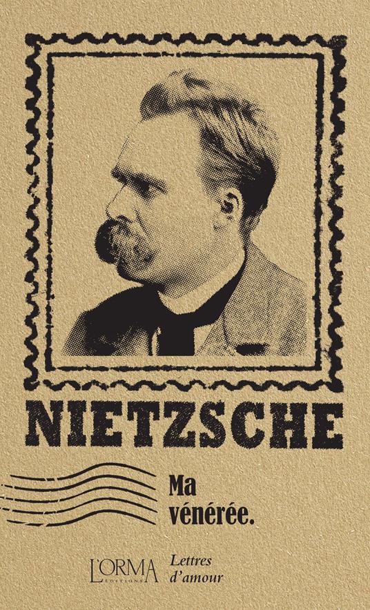 Ma vénérée. Lettres d’amour - Friedrich Nietzsche - copertina