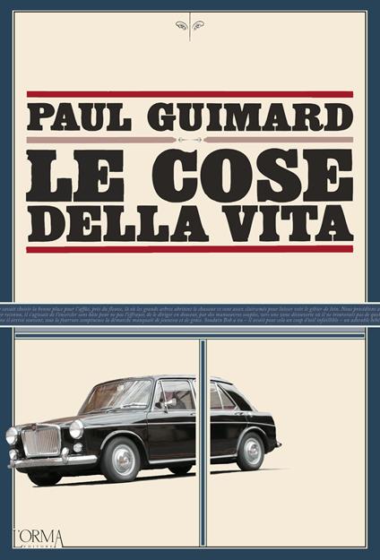 Le cose della vita - Paul Guimard,Eusebio Trabucchi - ebook