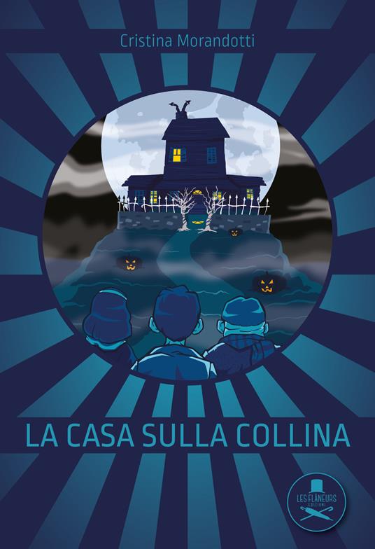 La casa sulla collina - Cristina Morandotti - copertina