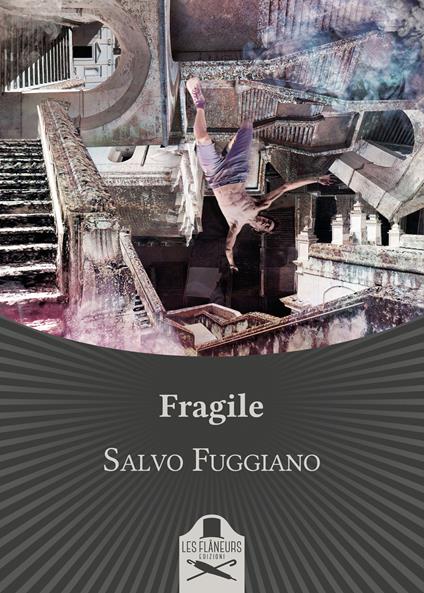 Fragile - Salvo Fuggiano - copertina