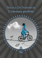 L'estraneo perfetto