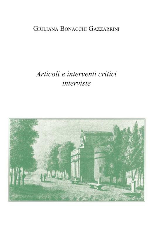 Articoli, interventi critici e interviste - Giuliana Bonacchi Gazzarrini - copertina