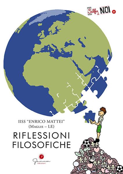 Selfie di noi. Vol. 61: IIS «Enrico Mattei» Maglie (Lecce). Riflessioni filosofiche. - copertina