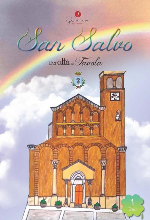 San Salvo. Una città da favola. Vol. 1 - copertina