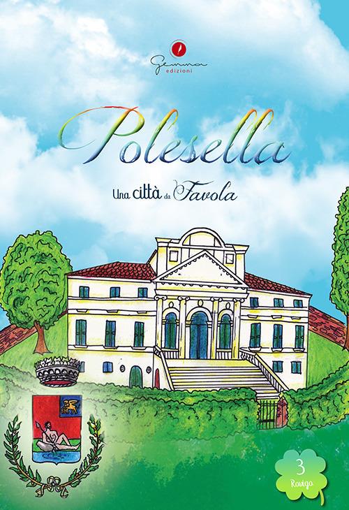 Una città da favola. Polesella (Rovigo) - copertina