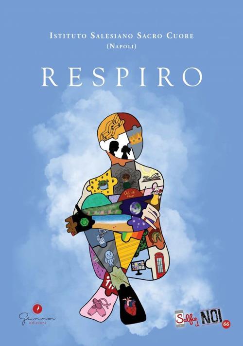 Selfie di noi. Vol. 66: Istituto Salesiano Sacro Cuore (Napoli). Respiro. - copertina