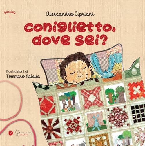 Coniglietto dove sei? Ediz. illustrata - Alessandra Cipriani - copertina