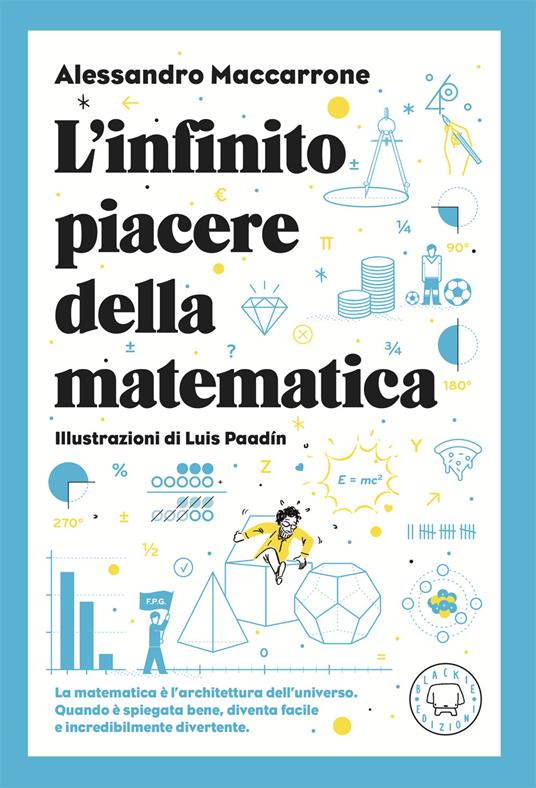 L'infinito piacere della matematica - Alessandro Maccarrone - copertina