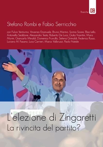 L' elezione di Zingaretti. La rivincita del partito? - copertina