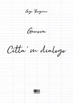 Genova città in dialogo