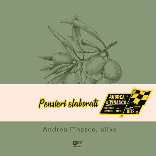 Andrea Pinasco, olive. Ediz. multilingue - Andrea Pinasco - copertina