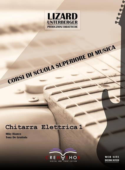 Chitarra elettrica. Vol. 1 - Miky Bianco,Tony De Gruttola - copertina