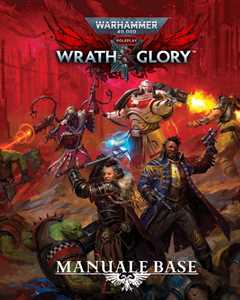 Warhammer 40.000 Roleplay: Wrath & Glory. GDR. Gioco da tavolo - ITA
