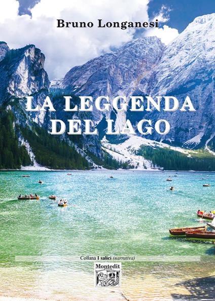 La leggenda del lago - Bruno Longanesi - copertina