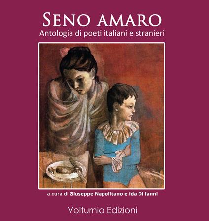 Seno amaro. Antologia di poeti italiani e stranieri - copertina