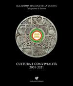 Cultura e convivialità 2001-2021