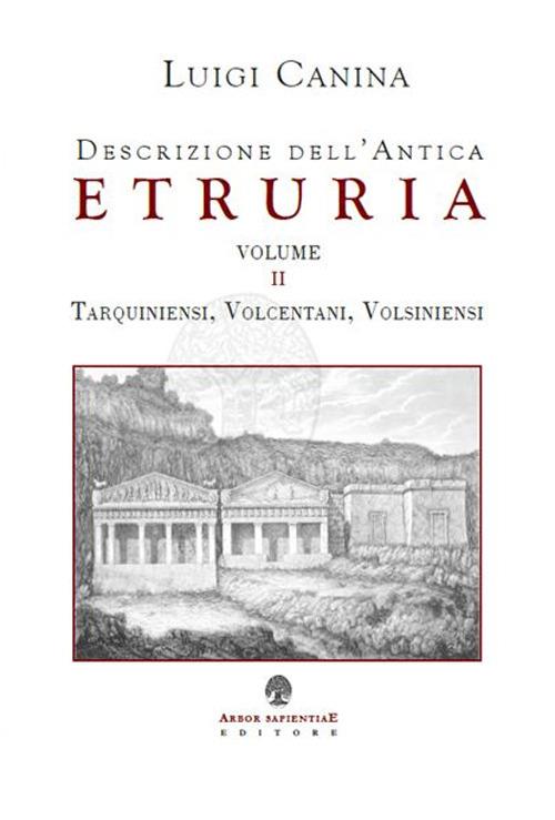 Descrizione dell'antica Etruria - Luigi Canina - copertina