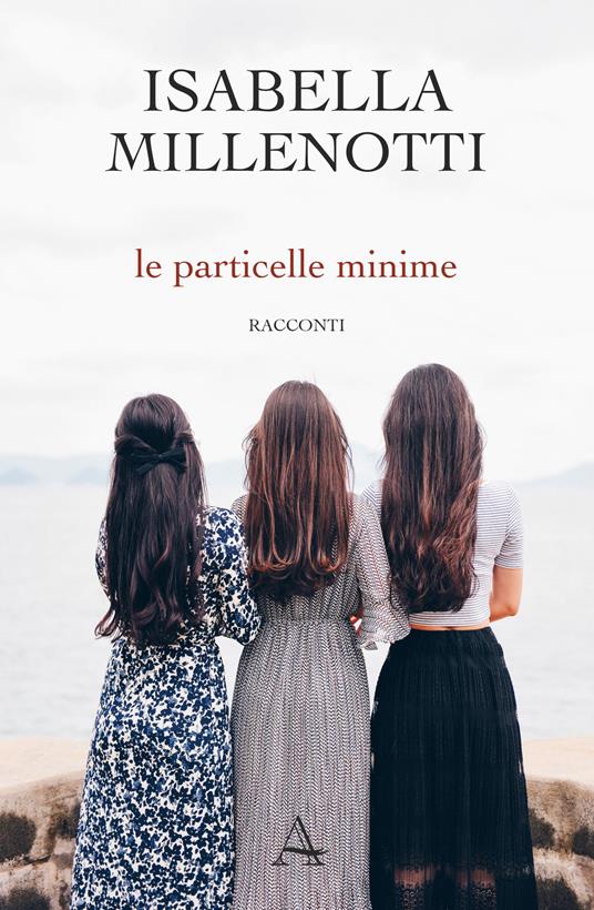 Le particelle minime - Isabella Millenotti - copertina
