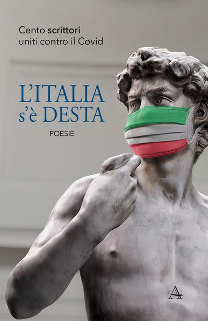 L'Italia s'è desta. Cento scrittori uniti contro il Covid - copertina