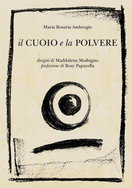 Il cuoio e la polvere - Maria Rosaria Ambrogio - copertina