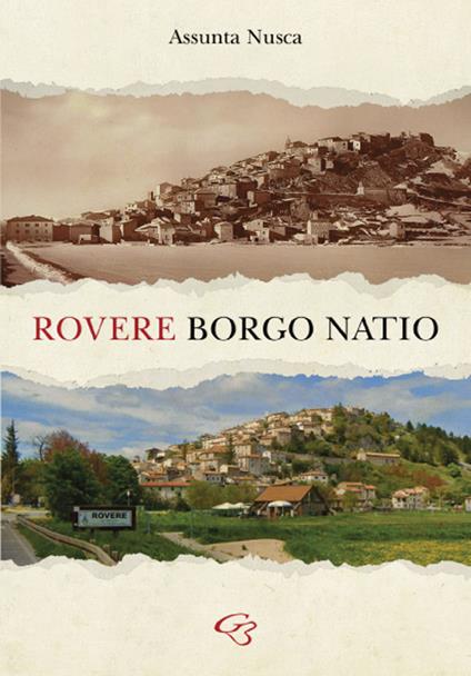 Rovere. Borgo natio - Assunta Nusca - copertina