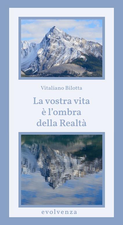 La vostra vita è l'ombra della realtà - Vitaliano Bilotta - copertina