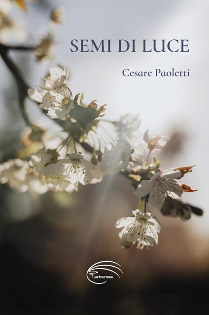 Semi di luce - Cesare Paoletti - copertina
