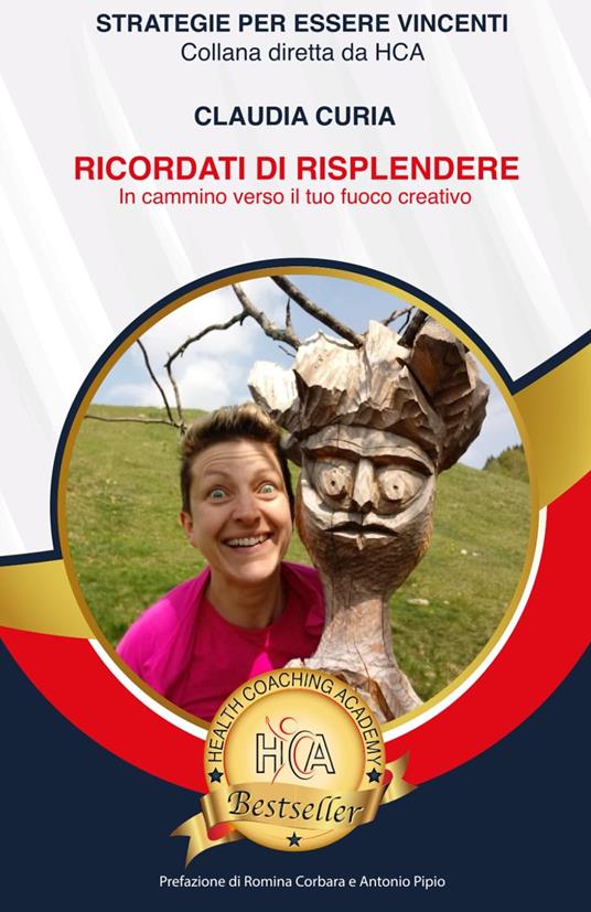 Ricordati di risplendere. In cammino verso il tuo fuoco creativo - Claudia Curia - copertina
