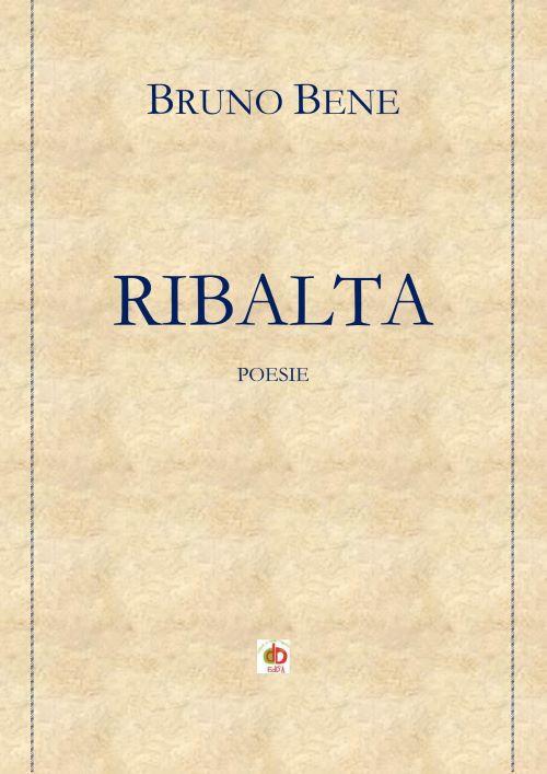 Ribalta - Bruno Bene - copertina